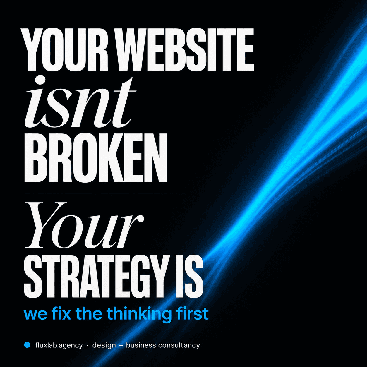 Your website isn't the problem.