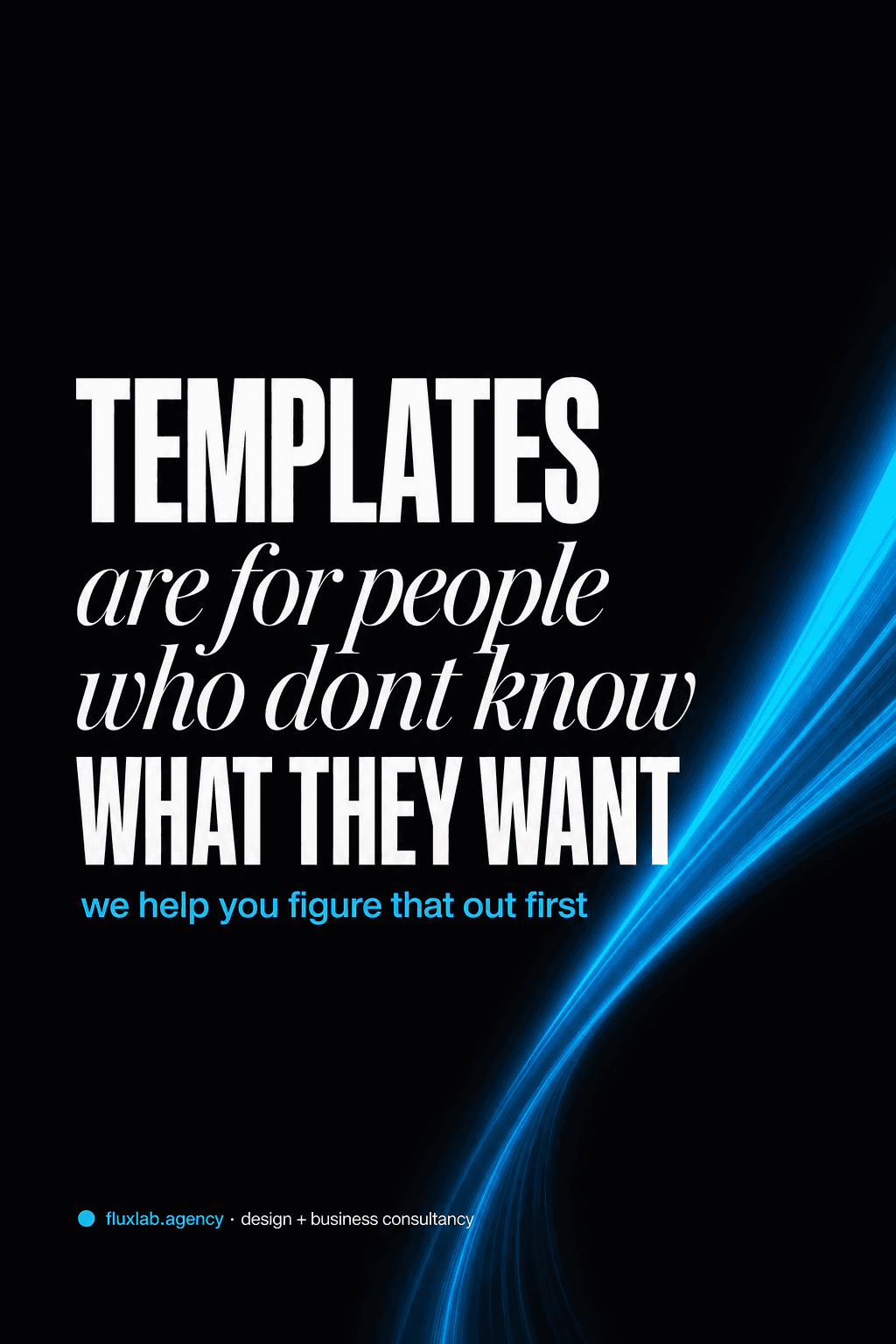 Templates get in the way.