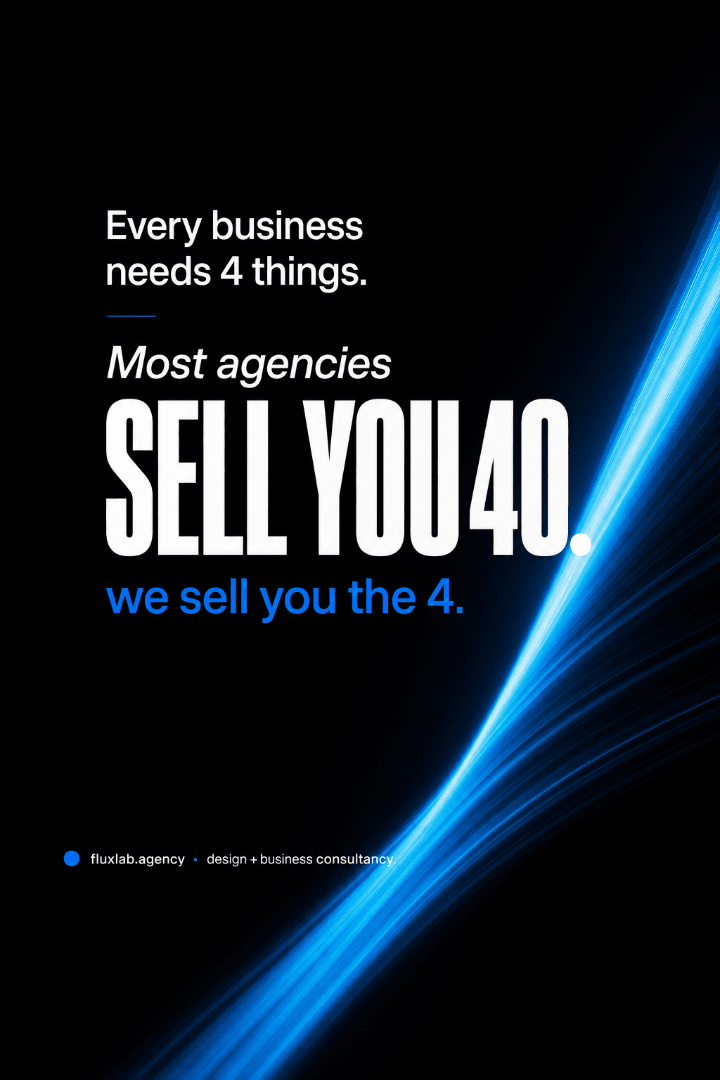 Every business needs 4 things.